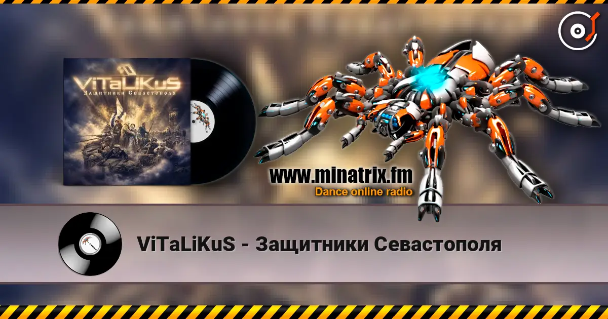 ViTaLiKuS - Защитники Севастополя жоғары сапада онлайн тыңдау | Minatrix.FM