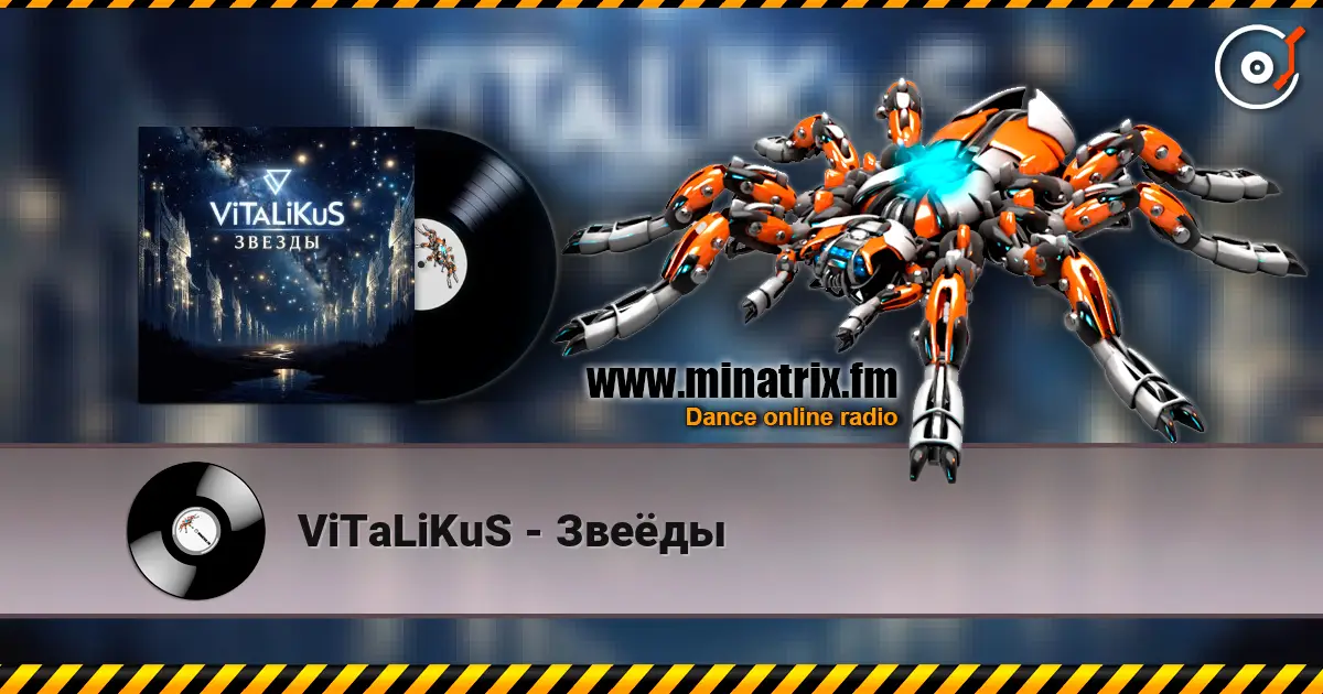 ViTaLiKuS - Звеёды жоғары сапада онлайн тыңдау | Minatrix.FM