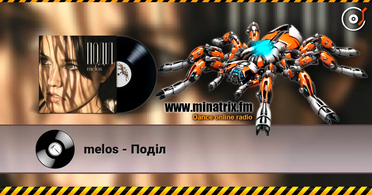 melos - Поділ жоғары сапада онлайн тыңдау | Minatrix.FM