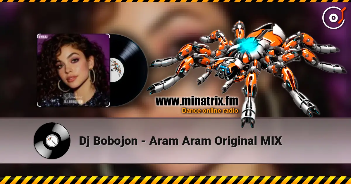 Dj Bobojon - Aram Aram Original MIX жоғары сапада онлайн тыңдау | Minatrix.FM