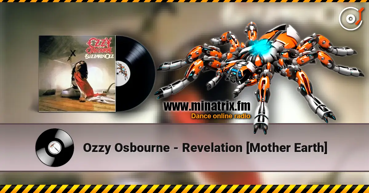Ozzy Osbourne - Revelation [Mother Earth] жоғары сапада онлайн тыңдау | Minatrix.FM