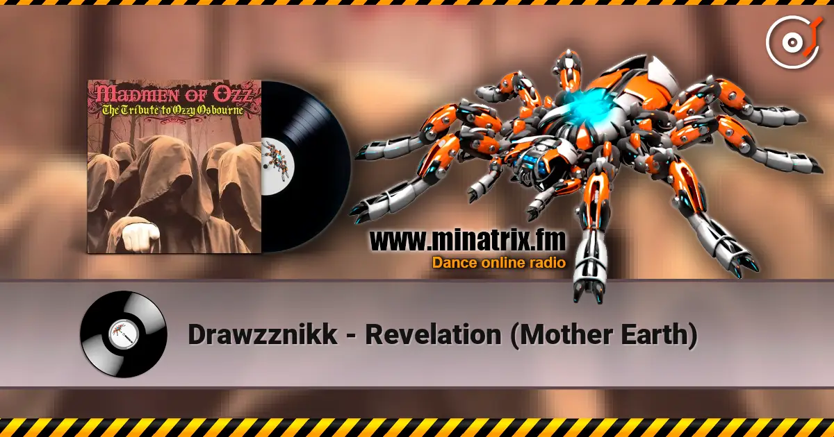 Drawzznikk - Revelation (Mother Earth) 高品质在线收听 | Minatrix.FM