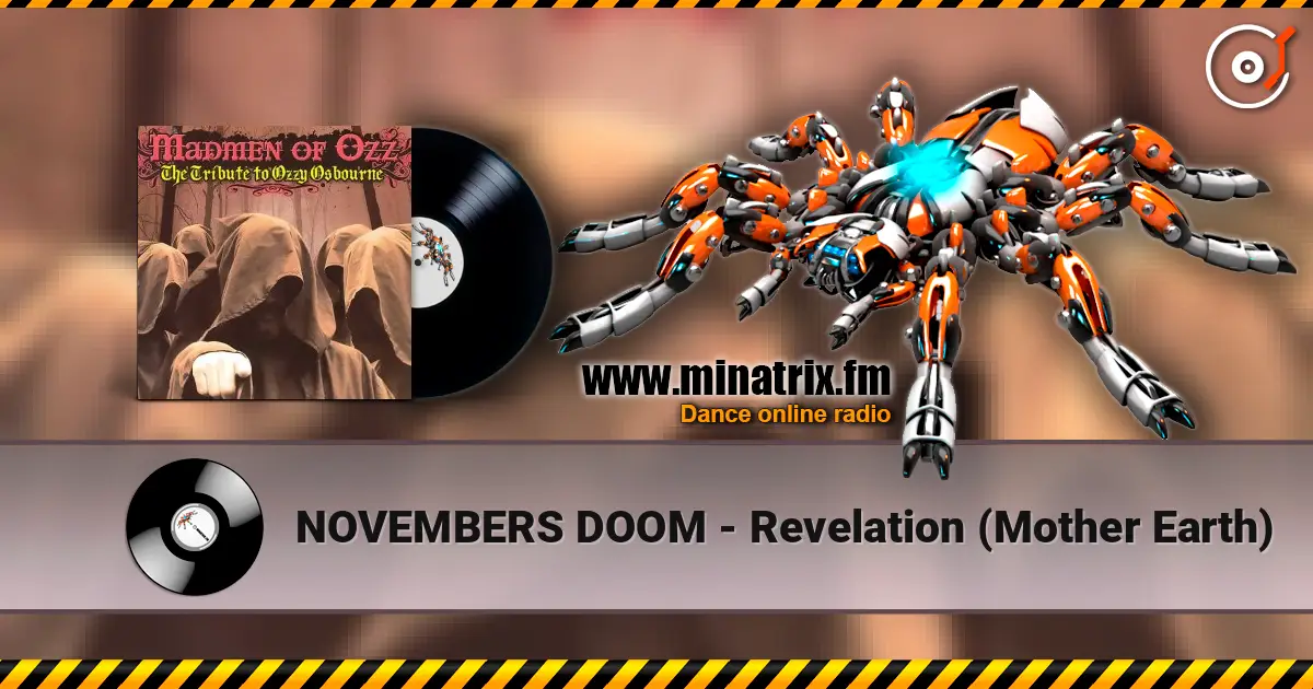 NOVEMBERS DOOM - Revelation (Mother Earth) жоғары сапада онлайн тыңдау | Minatrix.FM