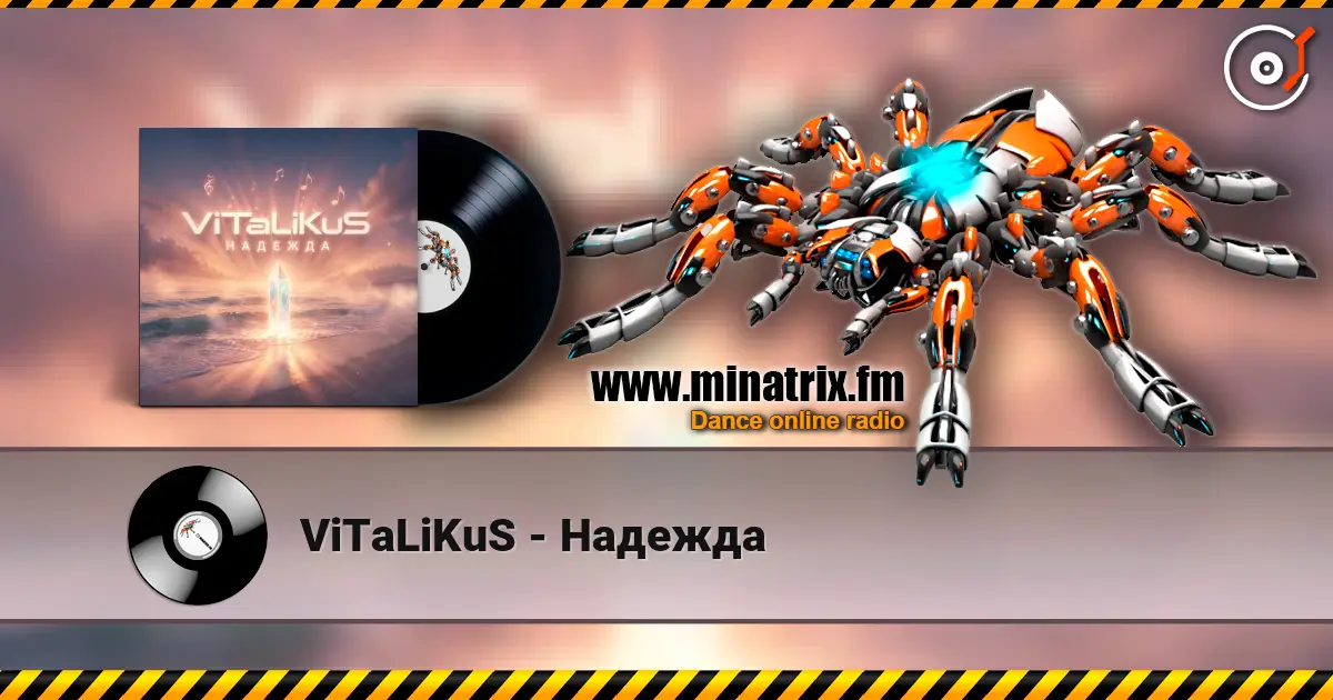 ViTaLiKuS - Надежда жоғары сапада онлайн тыңдау | Minatrix.FM