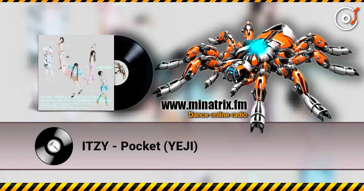 ITZY - Pocket (YEJI) жоғары сапада онлайн тыңдау | Minatrix.FM