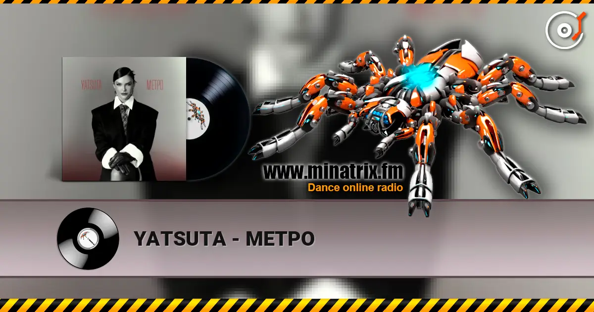 YATSUTA - МЕТРО жоғары сапада онлайн тыңдау | Minatrix.FM
