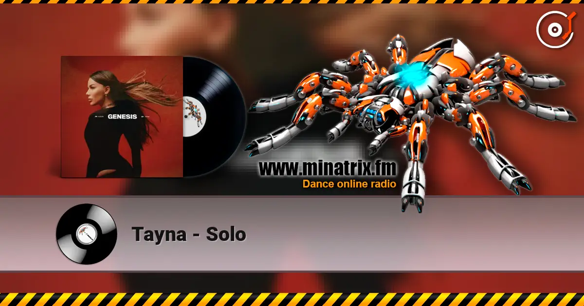 Tayna - Solo жоғары сапада онлайн тыңдау | Minatrix.FM