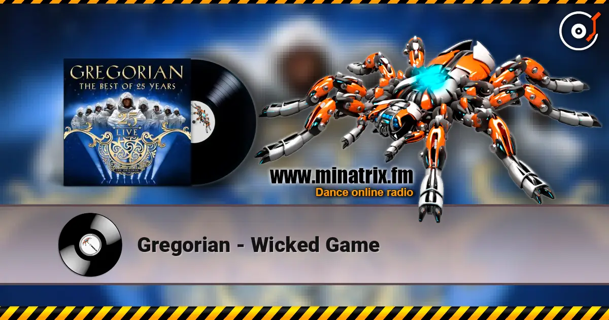 Gregorian - Wicked Game жоғары сапада онлайн тыңдау | Minatrix.FM