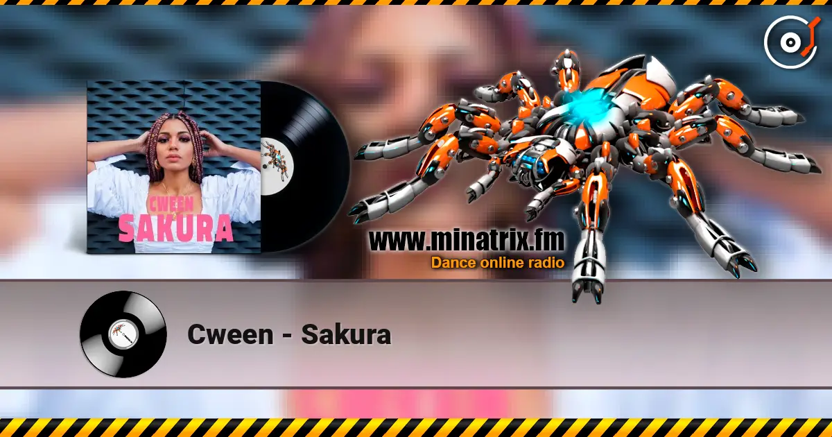 Cween - Sakura жоғары сапада онлайн тыңдау | Minatrix.FM