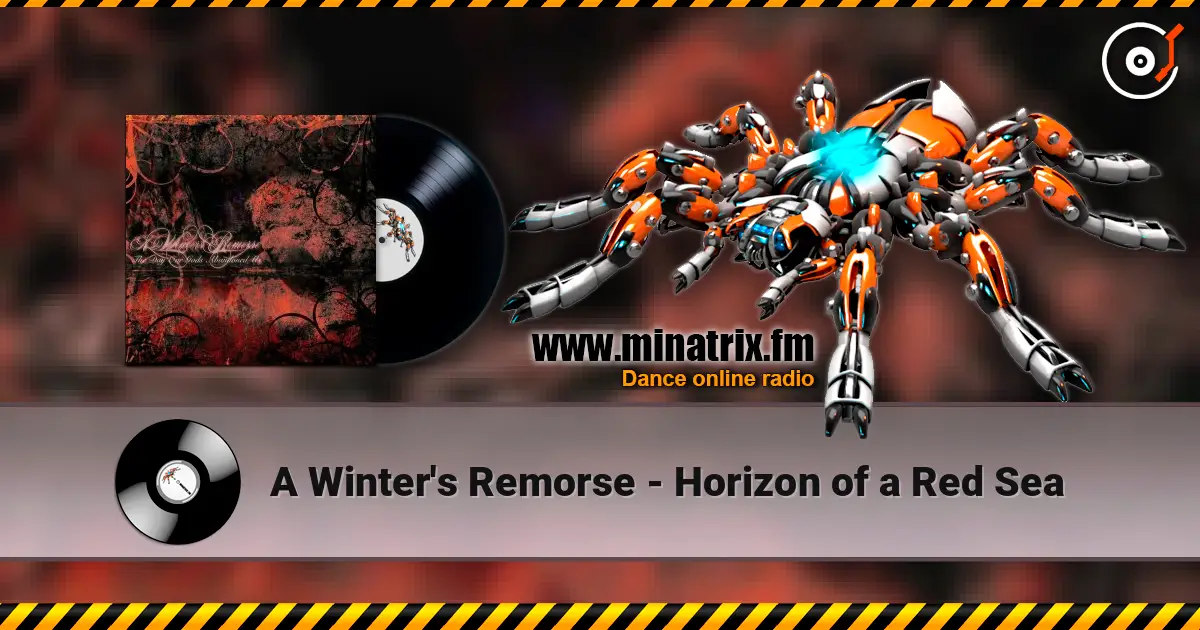 A Winter's Remorse - Horizon of a Red Sea жоғары сапада онлайн тыңдау | Minatrix.FM