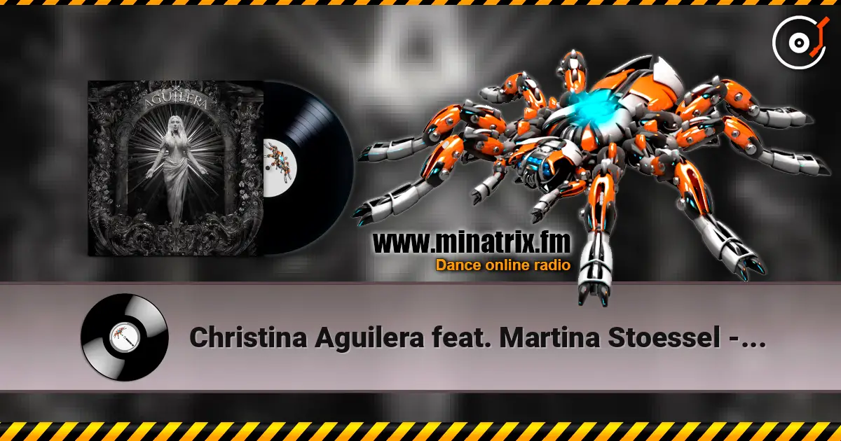 Christina Aguilera feat. Martina Stoessel - Suéltame жоғары сапада онлайн тыңдау | Minatrix.FM