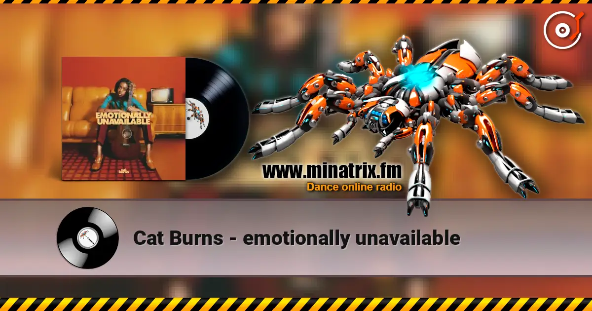 Cat Burns - emotionally unavailable жоғары сапада онлайн тыңдау | Minatrix.FM