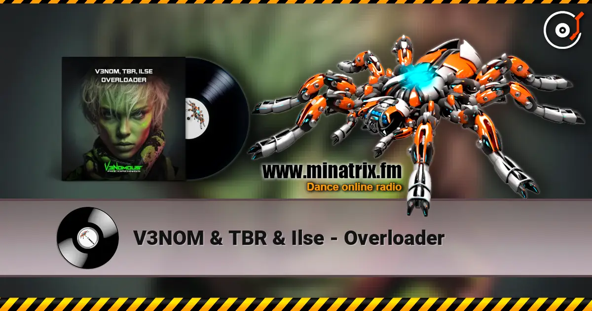 V3NOM & TBR & Ilse - Overloader escuchar online en alta calidad | Minatrix.FM