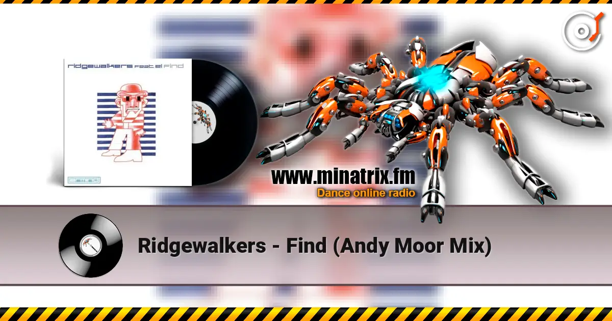 Ridgewalkers - Find (Andy Moor Mix) жоғары сапада онлайн тыңдау | Minatrix.FM