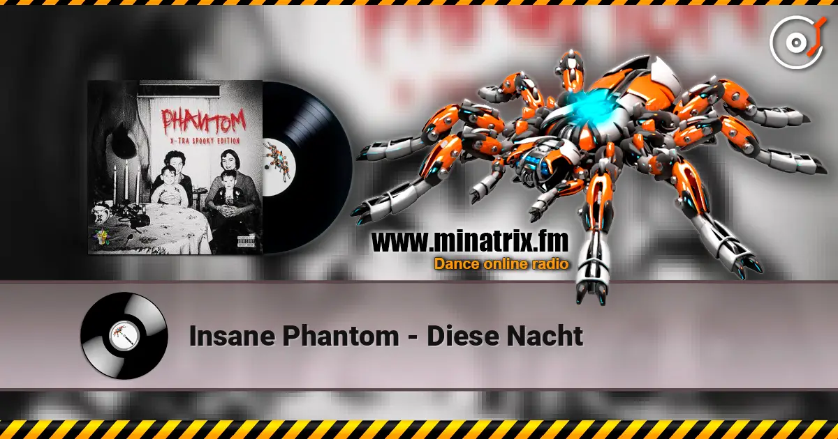 Insane Phantom - Diese Nacht жоғары сапада онлайн тыңдау | Minatrix.FM