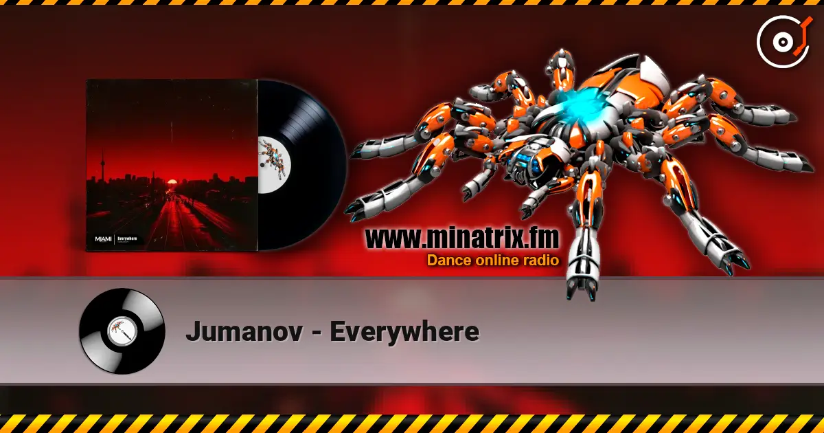 Jumanov - Everywhere escuchar online en alta calidad | Minatrix.FM