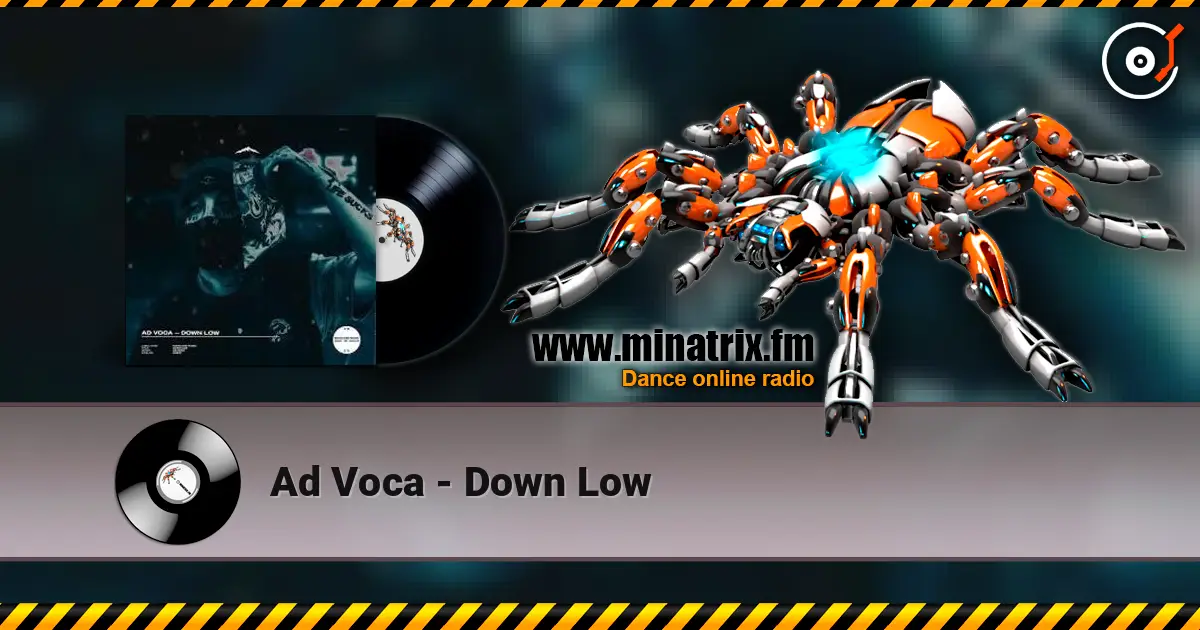 Ad Voca - Down Low жоғары сапада онлайн тыңдау | Minatrix.FM