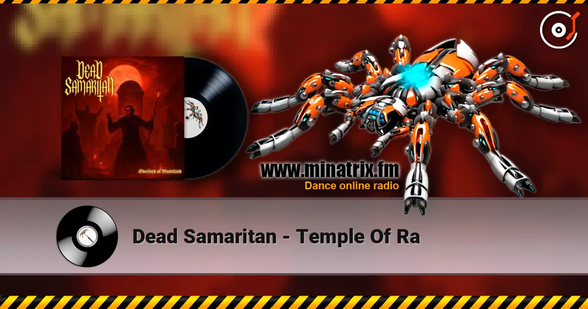 Dead Samaritan - Temple Of Ra жоғары сапада онлайн тыңдау | Minatrix.FM