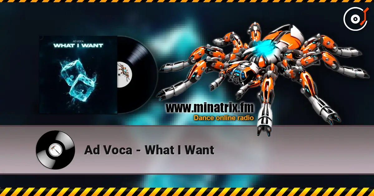 Ad Voca - What I Want жоғары сапада онлайн тыңдау | Minatrix.FM