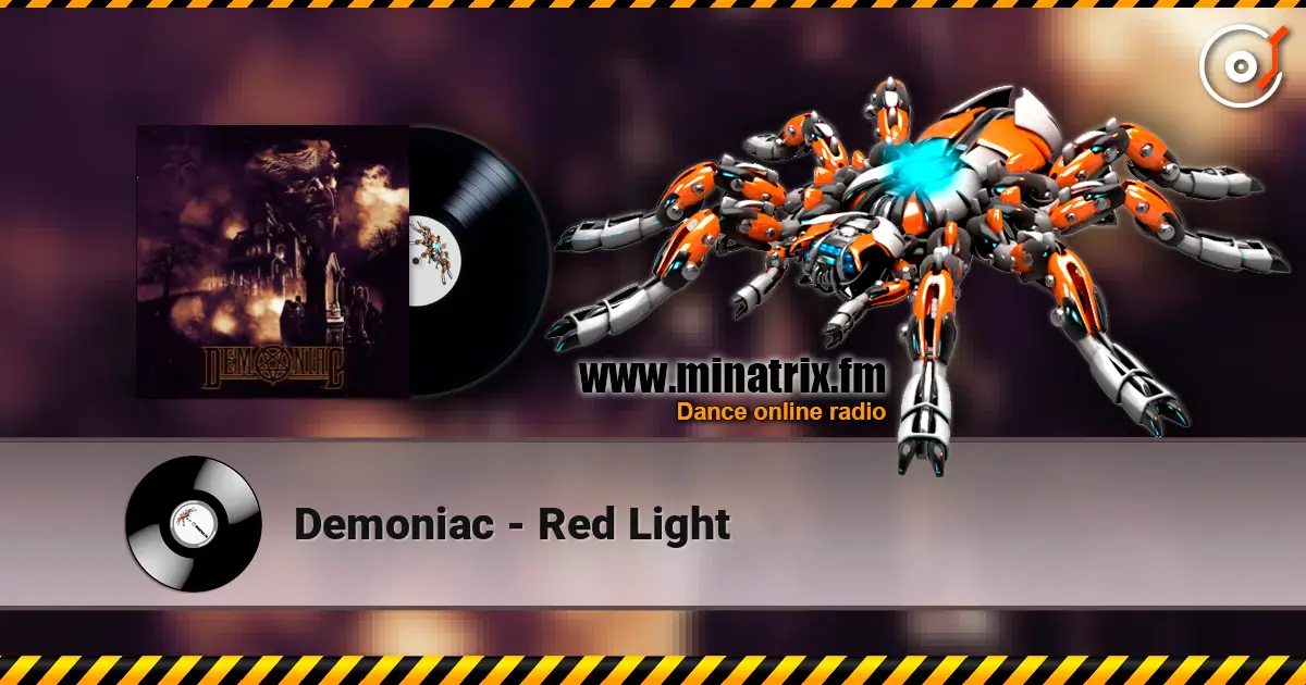 Demoniac - Red Light жоғары сапада онлайн тыңдау | Minatrix.FM