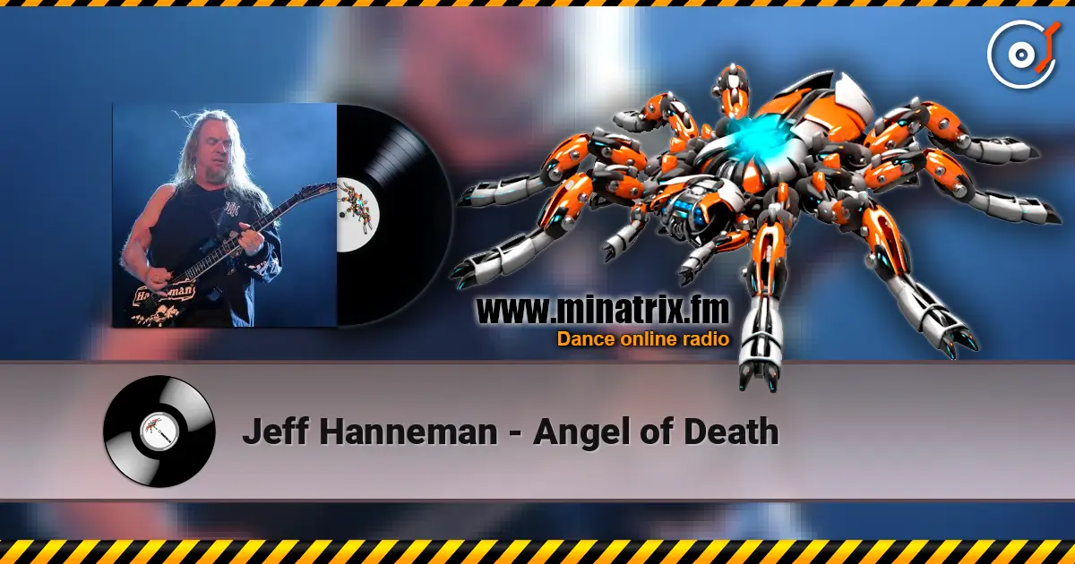 Jeff Hanneman - Angel of Death 高品质在线收听 | Minatrix.FM