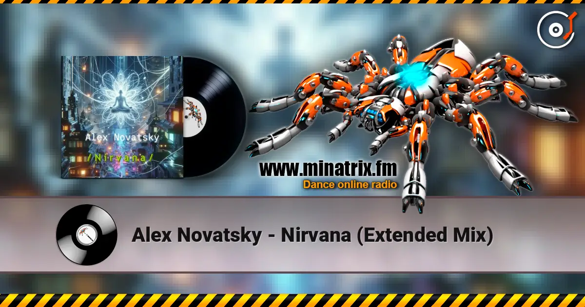 Alex Novatsky - Nirvana (Extended Mix) жоғары сапада онлайн тыңдау | Minatrix.FM
