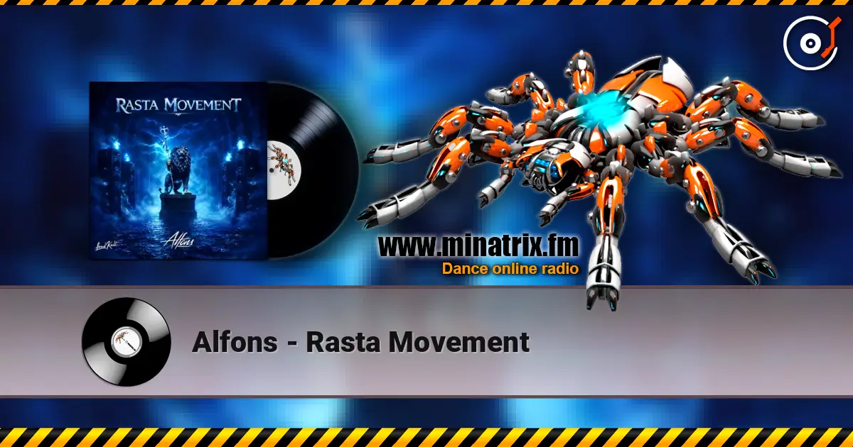 Alfons - Rasta Movement escuchar online en alta calidad | Minatrix.FM