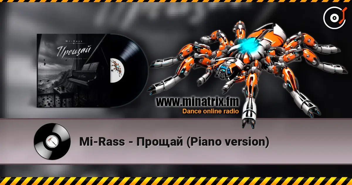 Mi-Rass - Прощай (Piano version) жоғары сапада онлайн тыңдау | Minatrix.FM