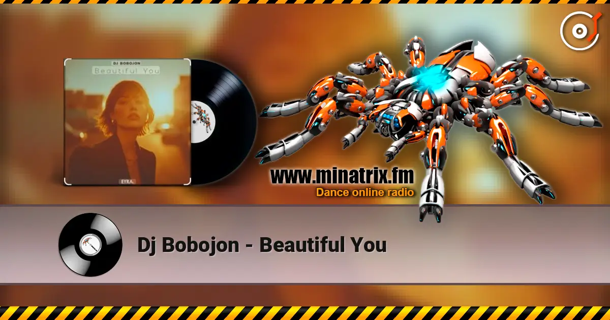 Dj Bobojon - Beautiful You жоғары сапада онлайн тыңдау | Minatrix.FM