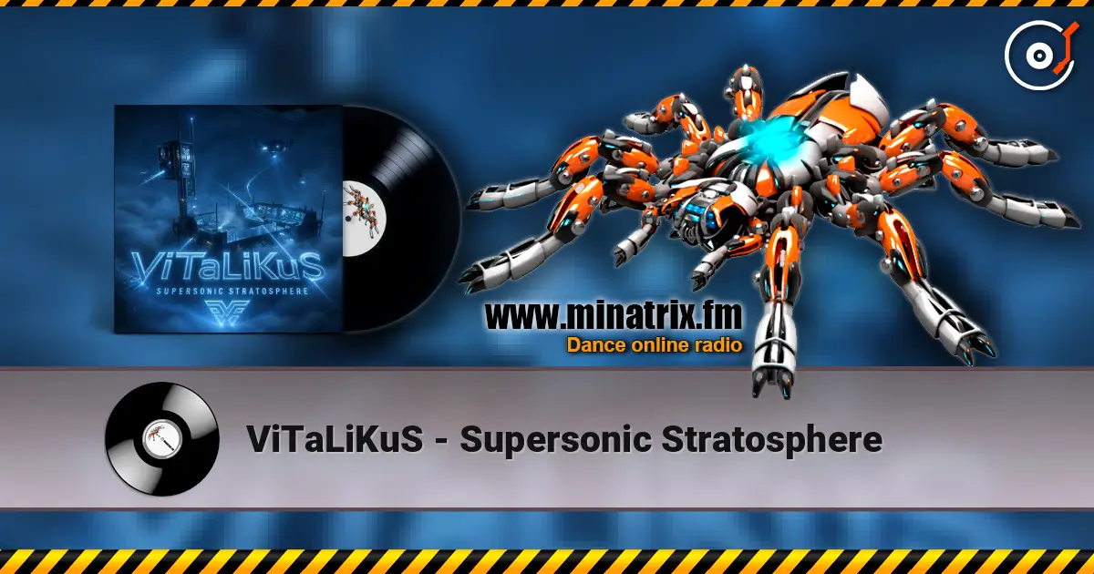 ViTaLiKuS - Supersonic Stratosphere жоғары сапада онлайн тыңдау | Minatrix.FM