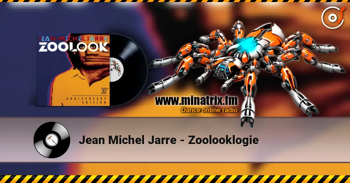 Jean Michel Jarre - Zoolooklogie жоғары сапада онлайн тыңдау | Minatrix.FM