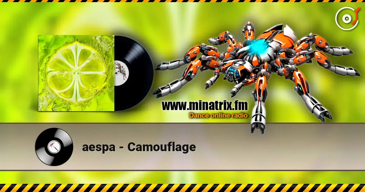 aespa - Camouflage жоғары сапада онлайн тыңдау | Minatrix.FM