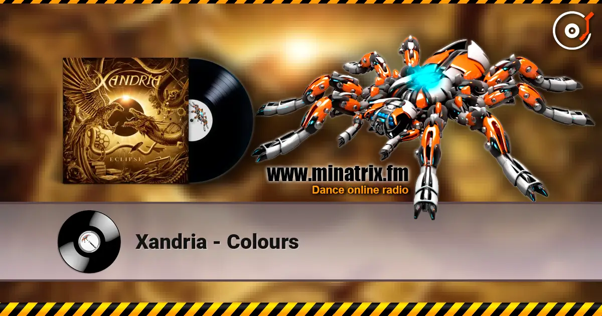 Xandria - Colours жоғары сапада онлайн тыңдау | Minatrix.FM