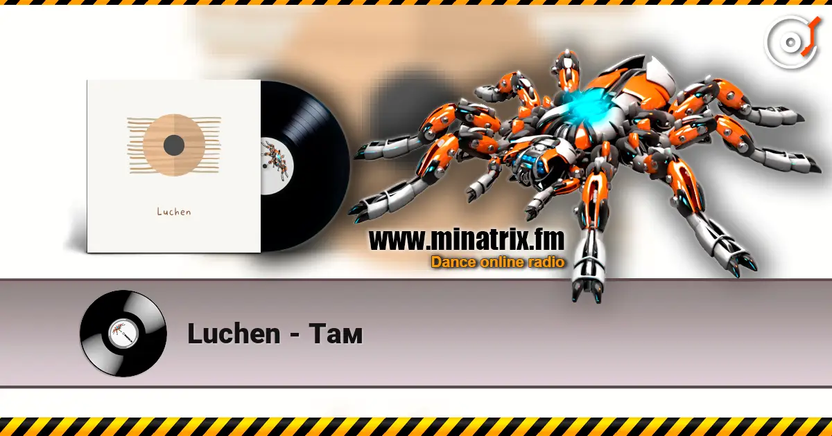 Luchen - Там жоғары сапада онлайн тыңдау | Minatrix.FM