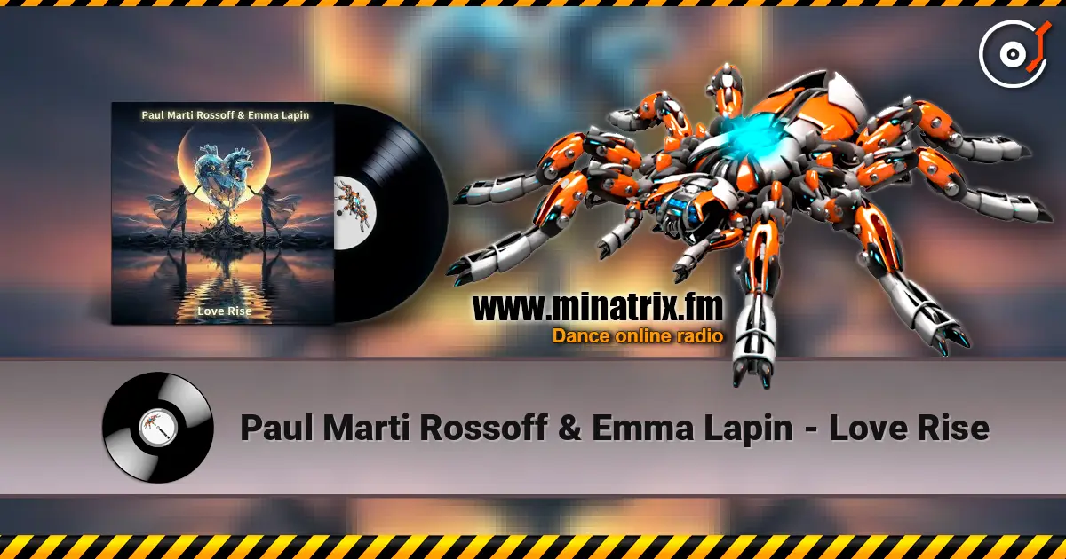 Paul Marti Rossoff & Emma Lapin - Love Rise online in hoher Qualität hören | Minatrix.FM