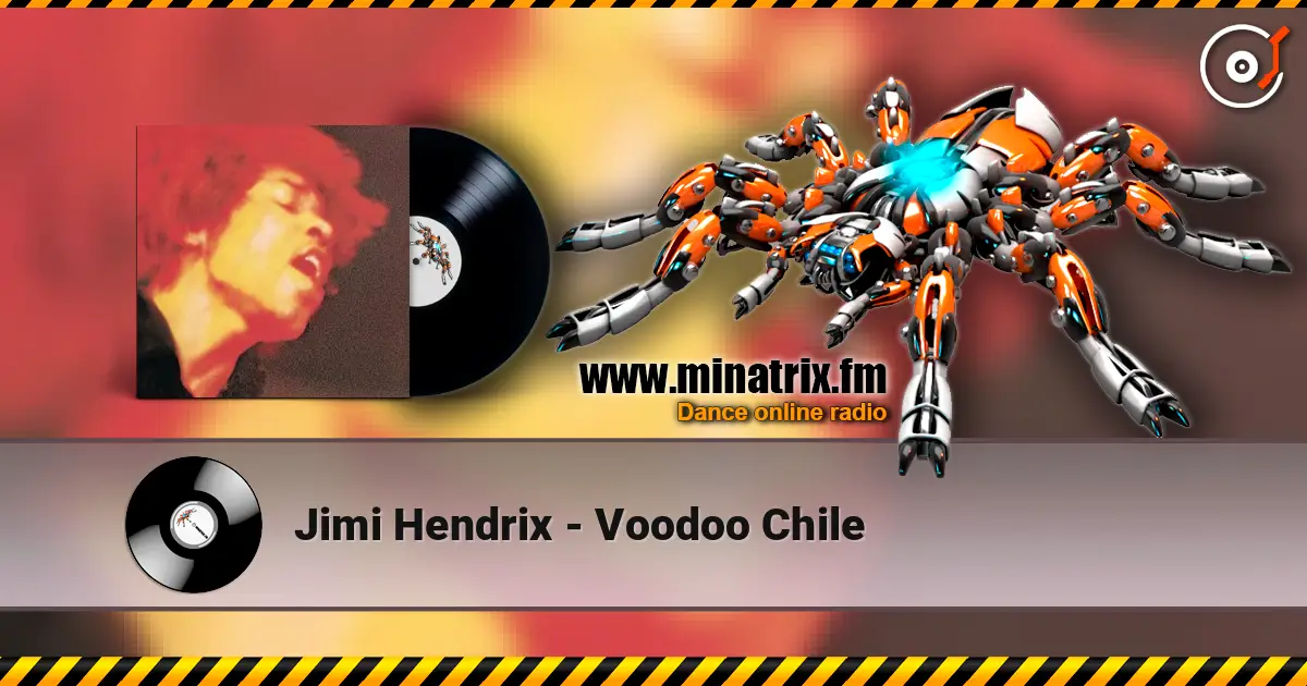 Jimi Hendrix - Voodoo Chile жоғары сапада онлайн тыңдау | Minatrix.FM