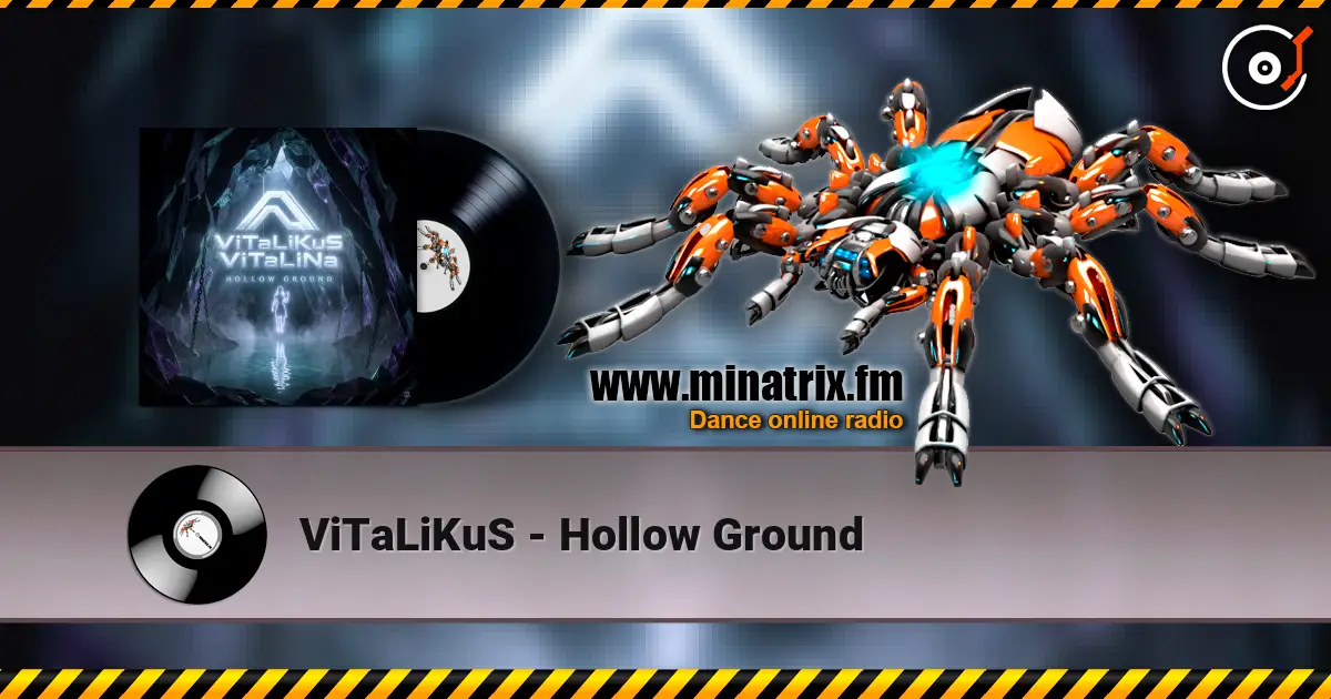 ViTaLiKuS - Hollow Ground жоғары сапада онлайн тыңдау | Minatrix.FM