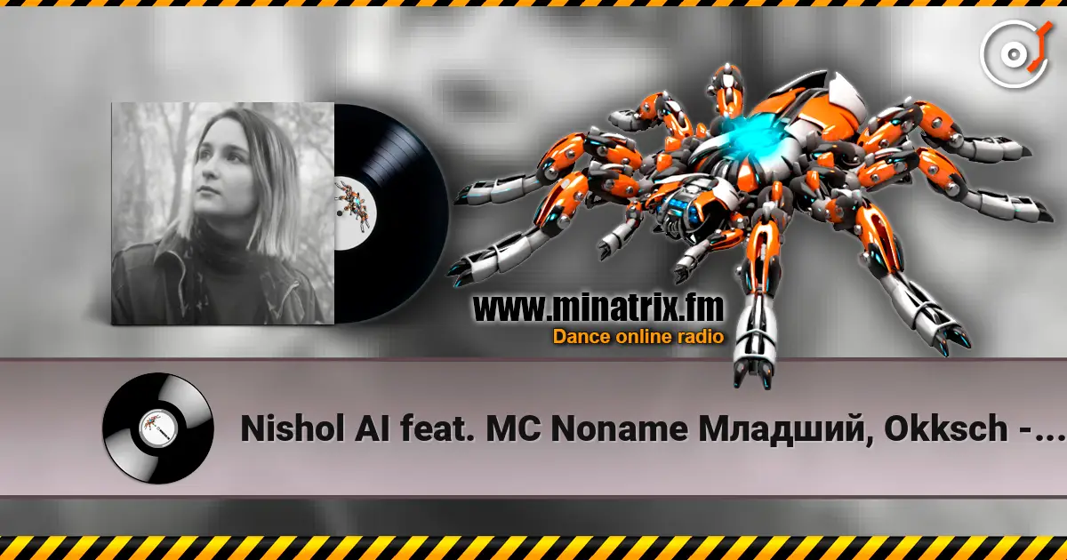 Nishol AI feat. MC Noname Младший, Okksch - Чумной парк (OST. Мой губитель судного дня) жоғары сапада онлайн тыңдау | Minatrix.FM