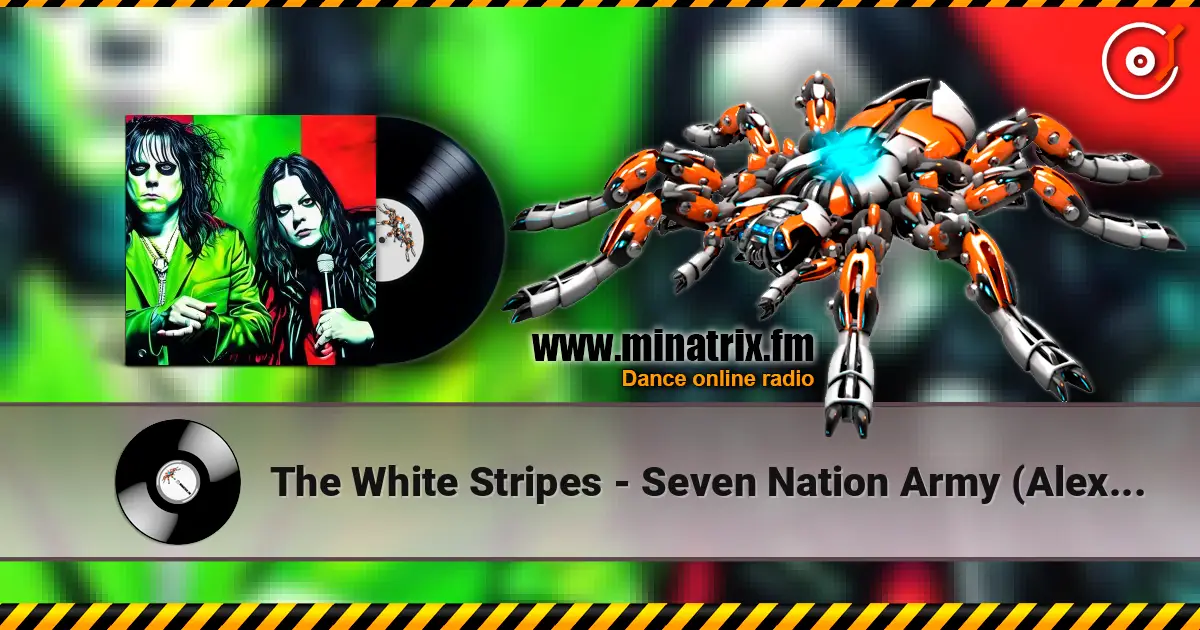 The White Stripes - Seven Nation Army (Alex Novatsky Remix) жоғары сапада онлайн тыңдау | Minatrix.FM