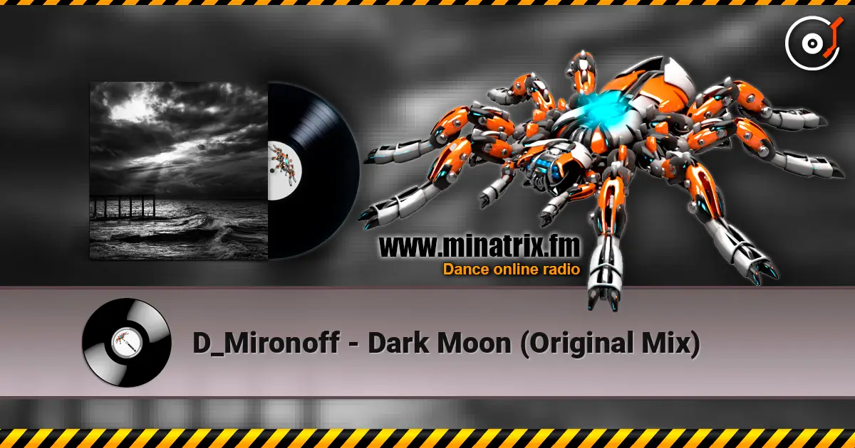 D_Mironoff - Dark Moon (Original Mix) escuchar online en alta calidad | Minatrix.FM