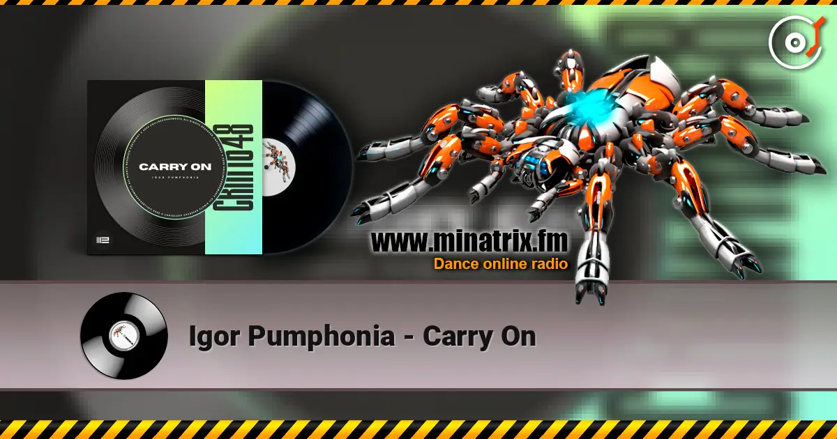 Igor Pumphonia - Carry On escuchar online en alta calidad | Minatrix.FM