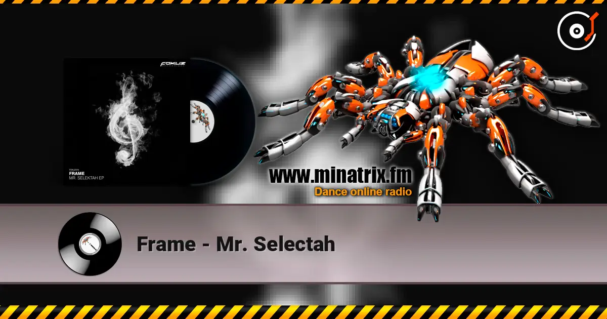 Frame - Mr. Selectah жоғары сапада онлайн тыңдау | Minatrix.FM