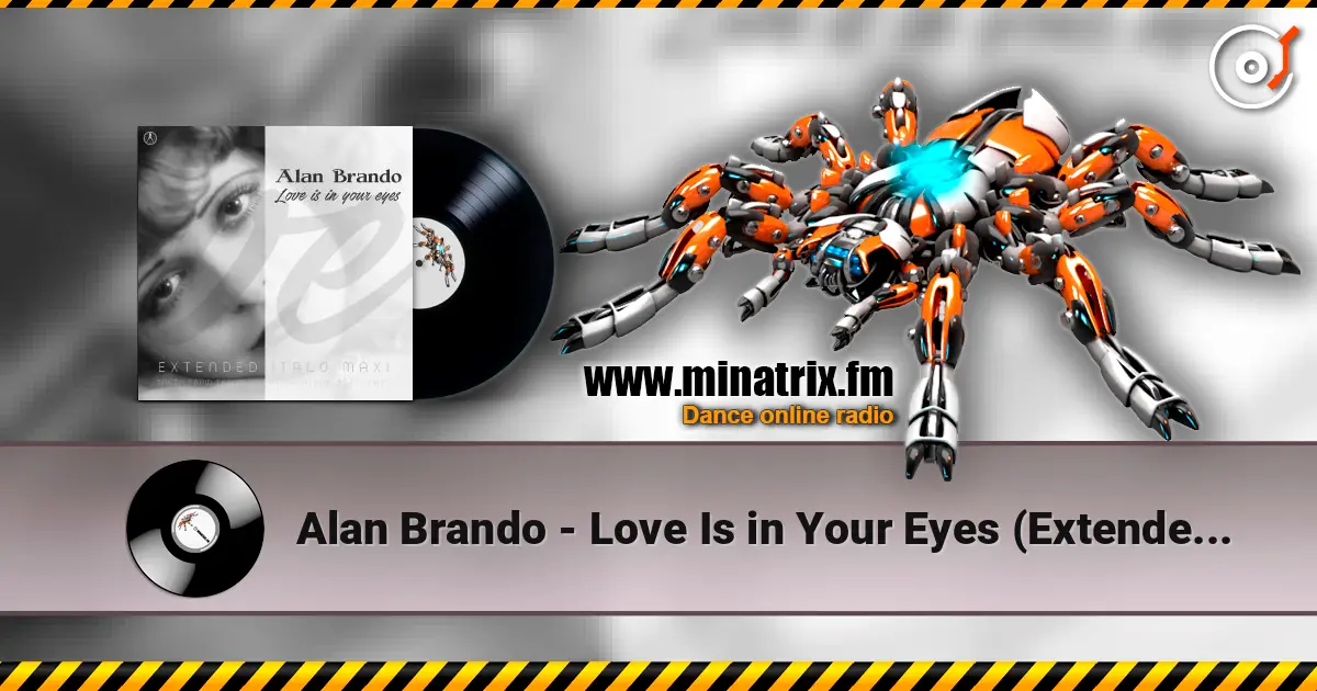 Alan Brando - Love Is in Your Eyes (Extended Vocal Retro Mix) жоғары сапада онлайн тыңдау | Minatrix.FM