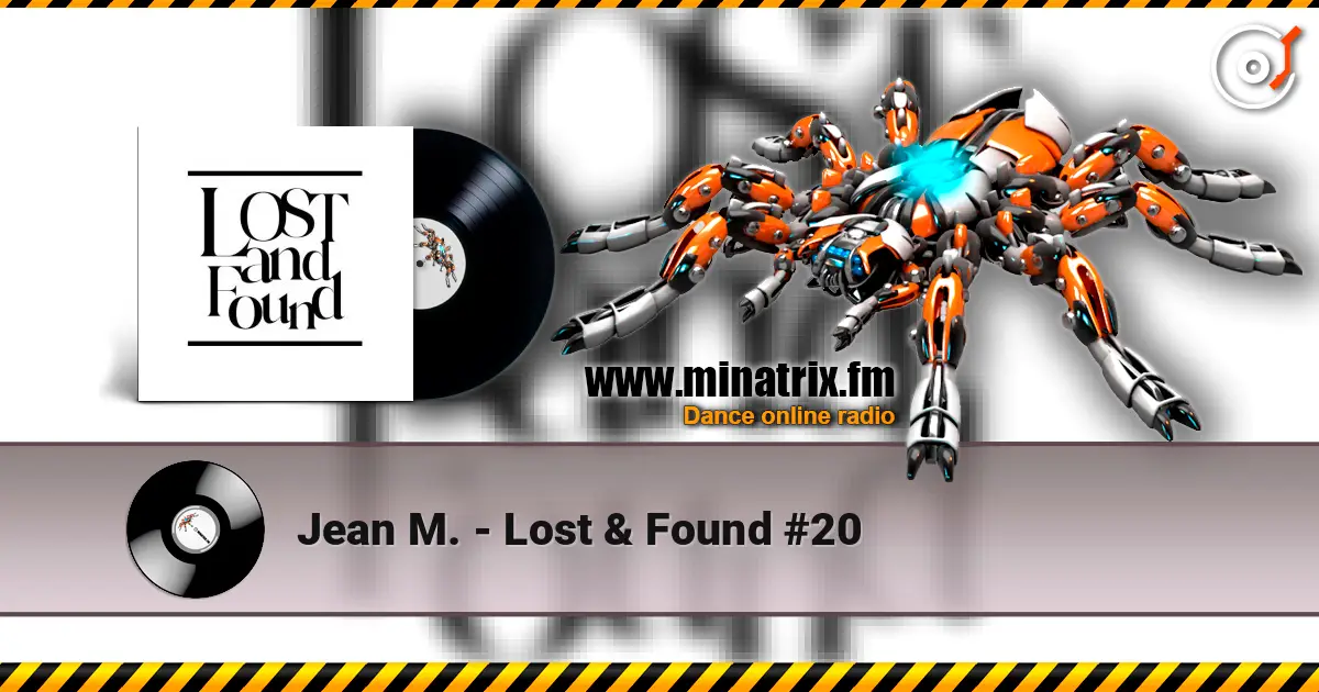 Jean M. - Lost & Found #20 жоғары сапада онлайн тыңдау | Minatrix.FM