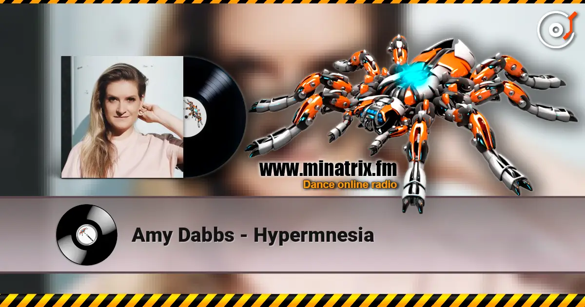 Amy Dabbs - Hypermnesia 高品质在线收听 | Minatrix.FM