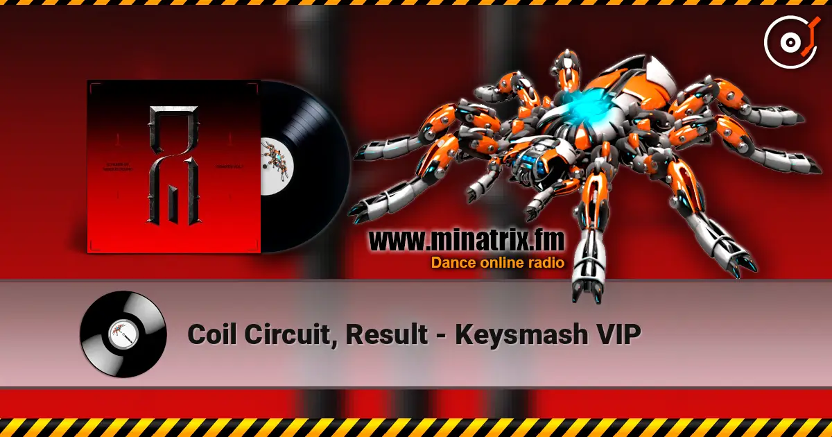 Coil Circuit, Result - Keysmash VIP 高品质在线收听 | Minatrix.FM
