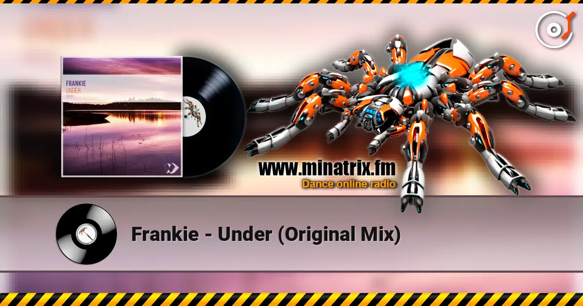 Frankie - Under (Original Mix) жоғары сапада онлайн тыңдау | Minatrix.FM