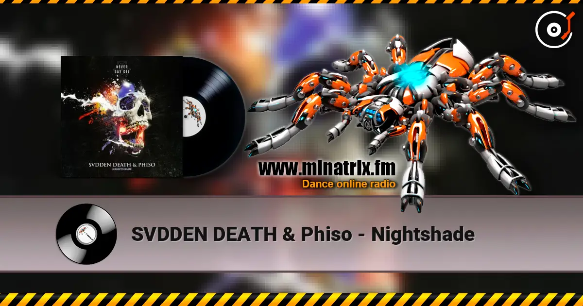 SVDDEN DEATH & Phiso - Nightshade жоғары сапада онлайн тыңдау | Minatrix.FM