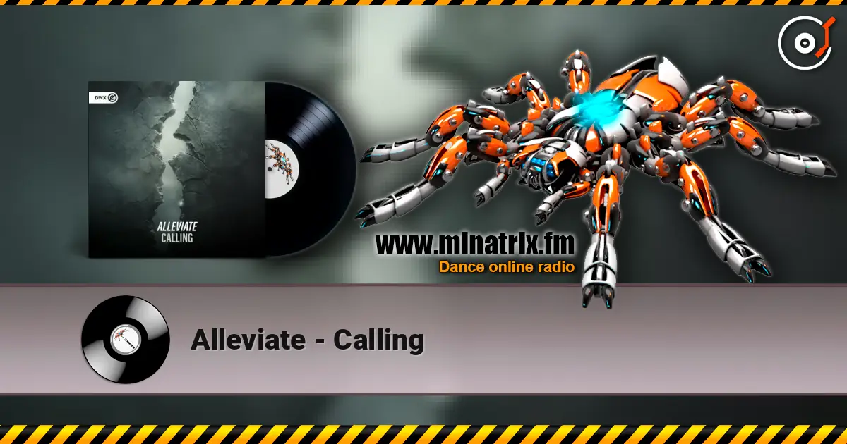 Alleviate - Calling жоғары сапада онлайн тыңдау | Minatrix.FM