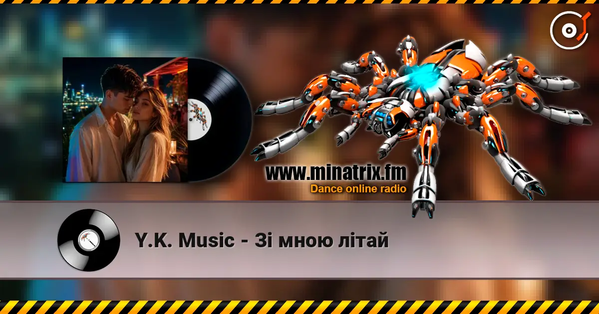 Y.K. Music - Зі мною літай жоғары сапада онлайн тыңдау | Minatrix.FM